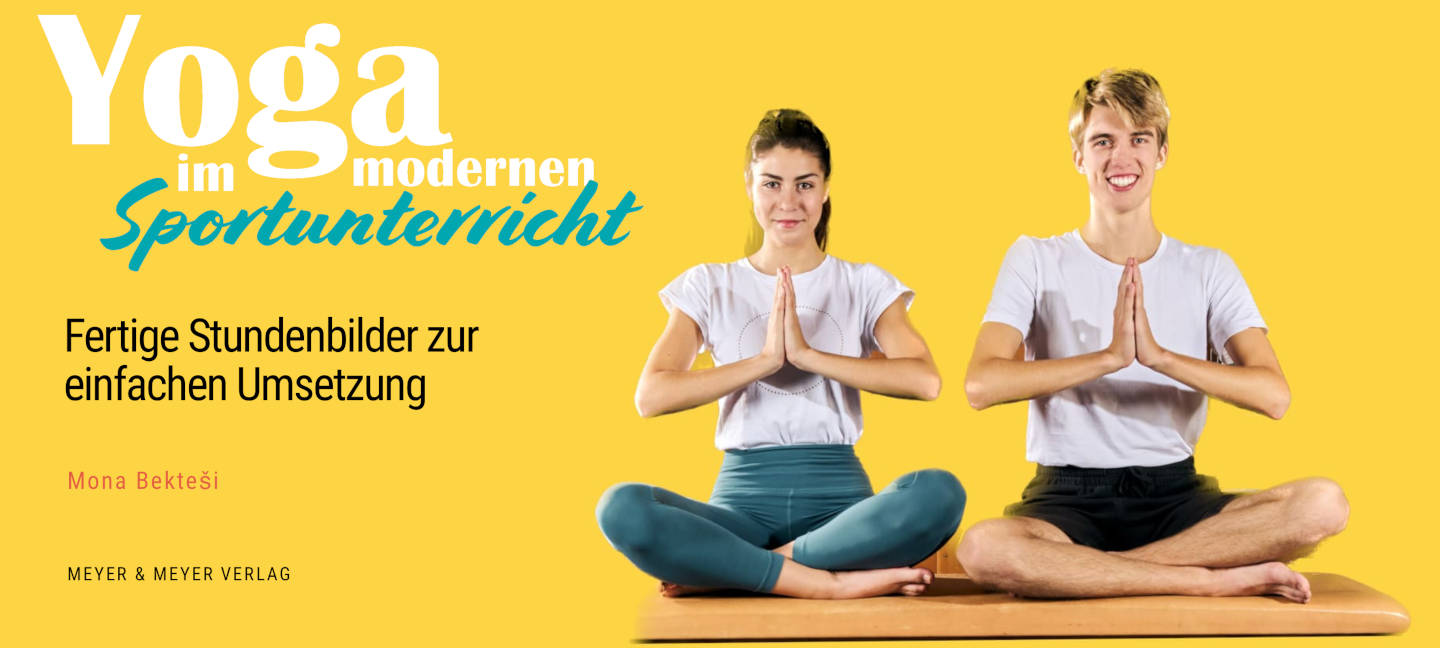 Yoga im modernen Sportunterricht - ein Buch von Mona Bekteši